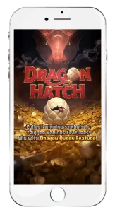 Dragon Hatch